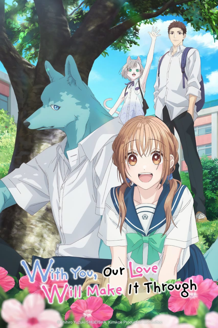 With You, Our Love Will Make It Through Season 1 